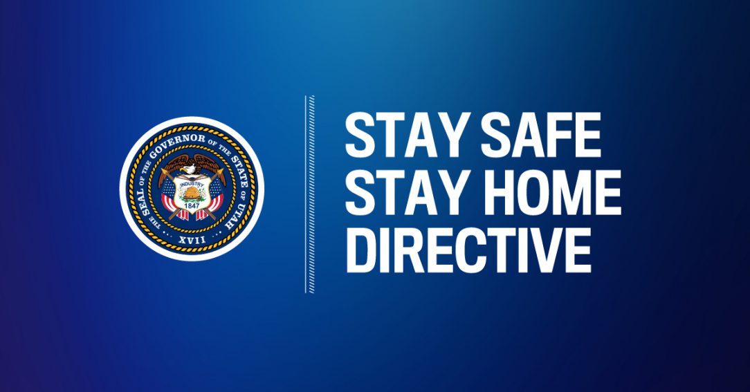 Image that says Stay Safe. Stay Home. Governor's Directive.