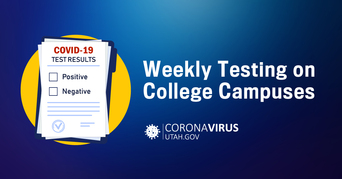 Weekly testing on college campuses will begin soon.